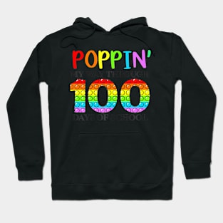 Poppin My Way Through 100 Days Of School Hoodie